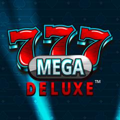 777 Mega deluxe